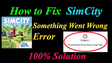 How to Fix SimCity  Oops - Something Went Wrong Error in Android & Ios - Please Try Again Later