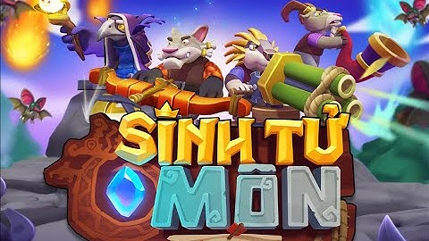 Trải Nghiệm Sinh Tử Môn - ZingPlay