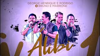 George Henrique e Rodrigo & Bruno e Marrone - Álibi