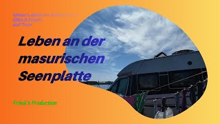 Pfingsten an der masurischen Seenplatte # 62 Heimat Wohnmobil