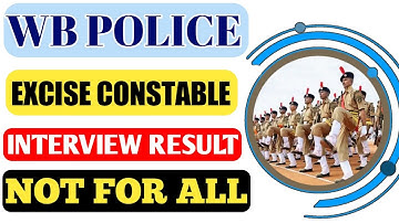 WB Police Interview Result Out - Not For All...