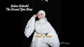 Salma Salsabil-The Second You Sleep (Cover Lirik)