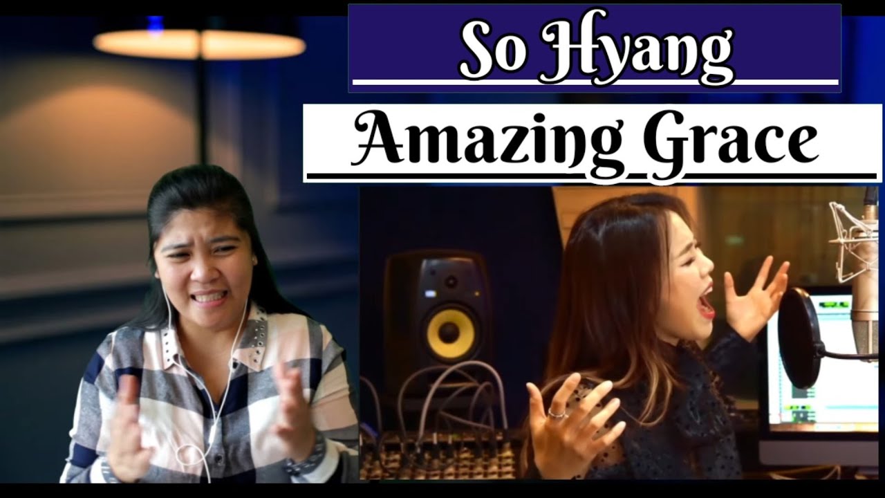 Sohyang(소향) AMAZING GRACE REACTION