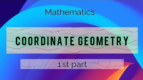 Coordinate Geometry: Exercise 11c ( 1