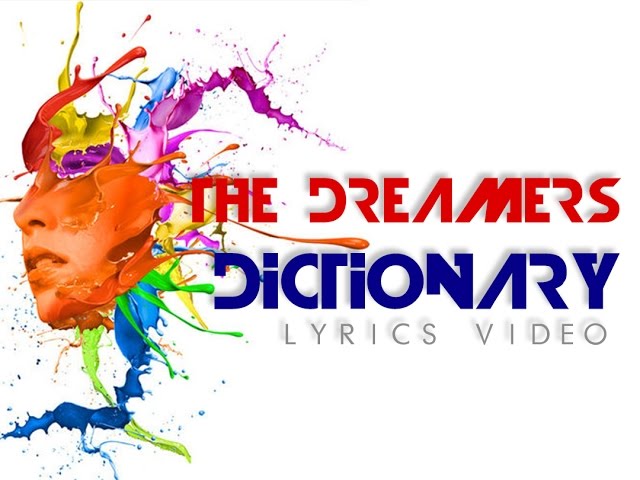 The Dreamers - Dictionary (Lyrics Video) class=