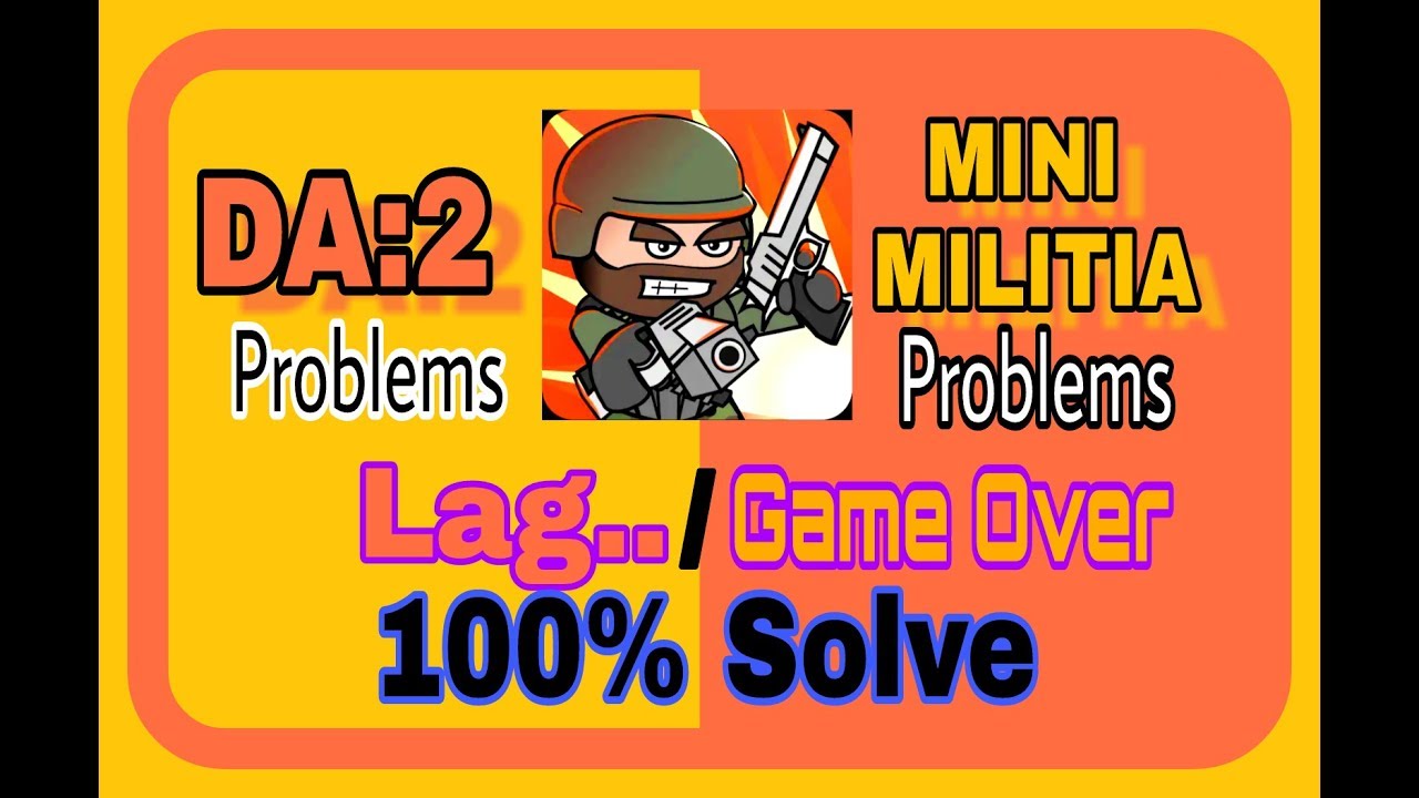 Mini militia Game over problem/Lag problem || Fix 100% Solve