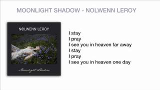 Video thumbnail of "Nolwenn Leroy - Moonlight Shadow"