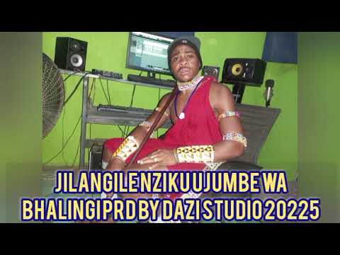JILANGILE NZIKU UJUMBE WA BHALINGI PRD BY DAZI STUDIO 20225