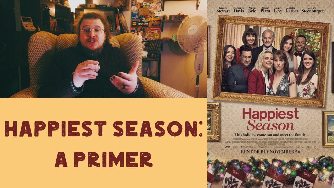 Happiest Season (2020) Primer - Myriad Movie Nights | A New Christmas Classic