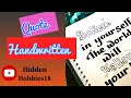 Believe In Yourself | The World Will Follow Your Lead | Motivational Handwriting