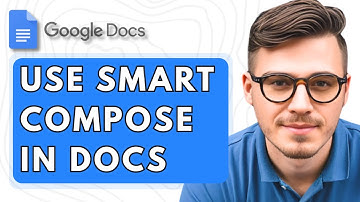 How To Use Smart Compose In Google Docs [2026 Guide]