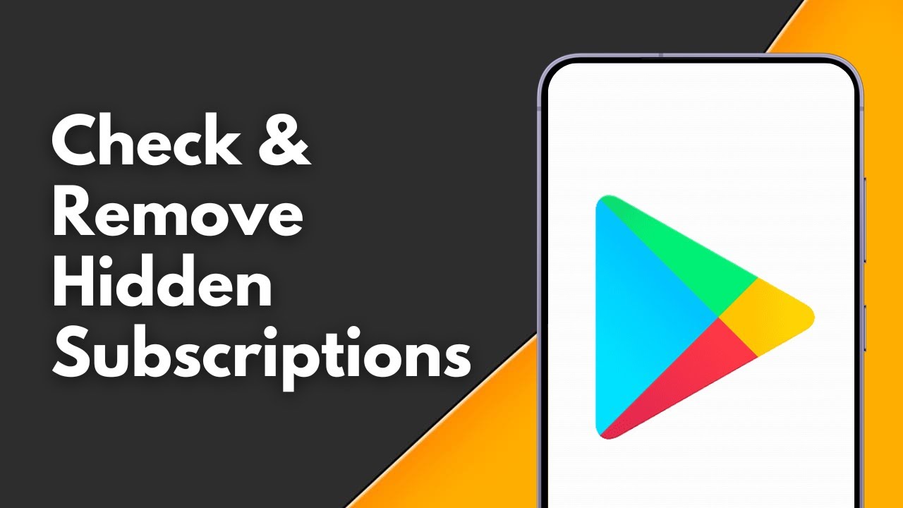 How to Check & Remove Hidden Subscriptions in Google Play Store - YouTube