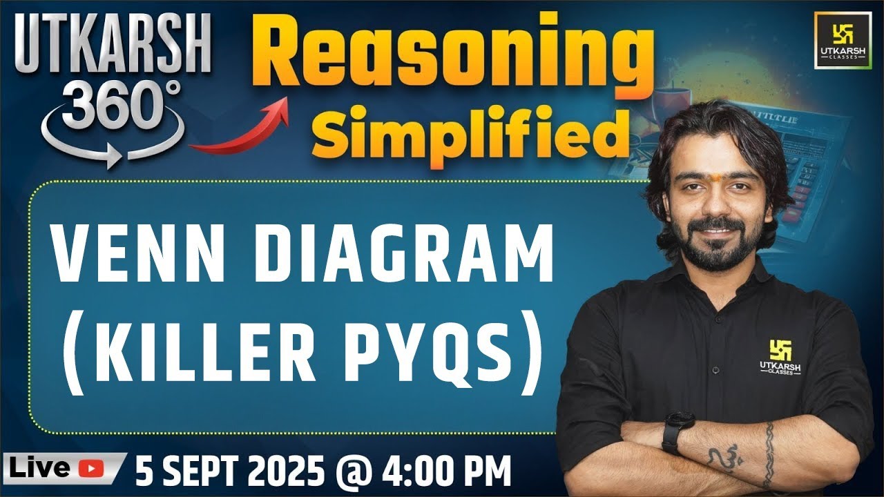Venn Diagram | Reasoning Simplified | Utkarsh 360 Series #9 | Akshay Sir