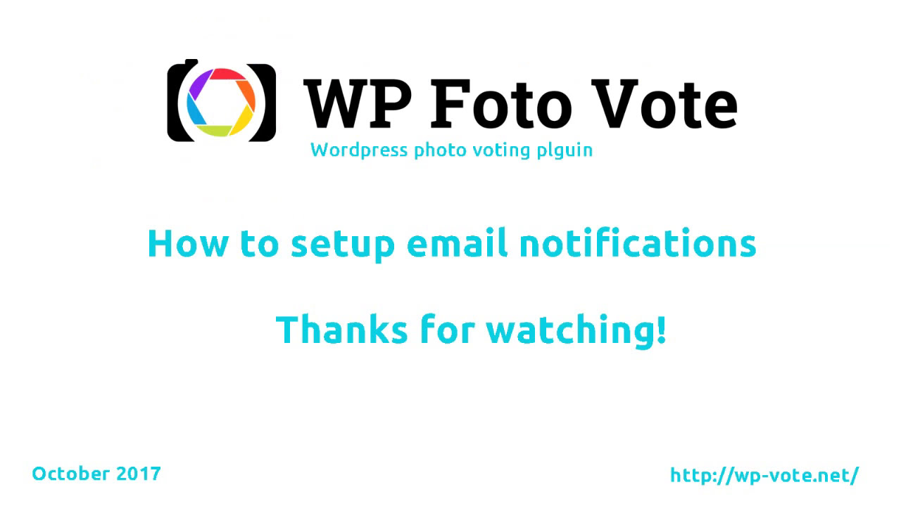 Wordpress photo voting plugin :: Set up email notifications - YouTube