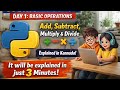 Explained, program writing with 2 numbers for add, sub, mul, div, just 3 minutes in kannada join us