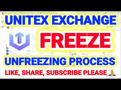 Unitex exchange freeze, Unfreezing process. कैसे लॉगिन करें। 10 July 2021