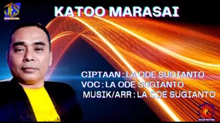 Download lagu LA ODE SUGIANTO - KATOO MARASAI Lagu Buton Cia-cia