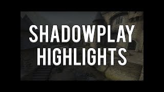 ShadowPlay Highlights #5 (BYE CS:GO)