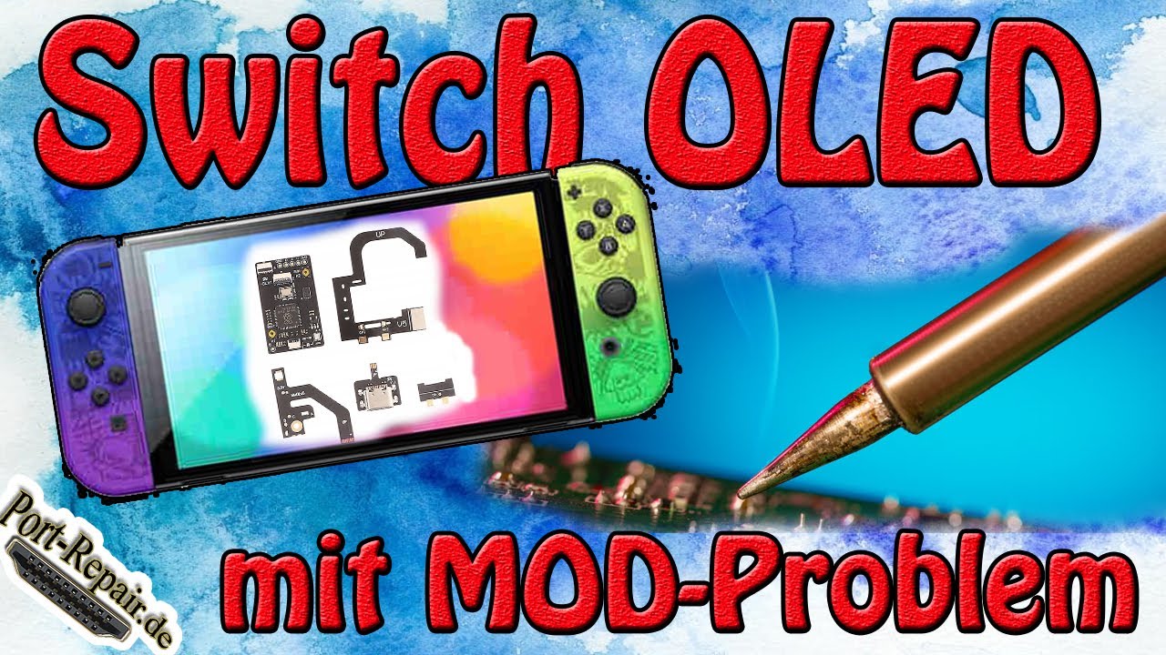 Switch OLED hat Probleme mit Modchip [Port-Repair] - YouTube
