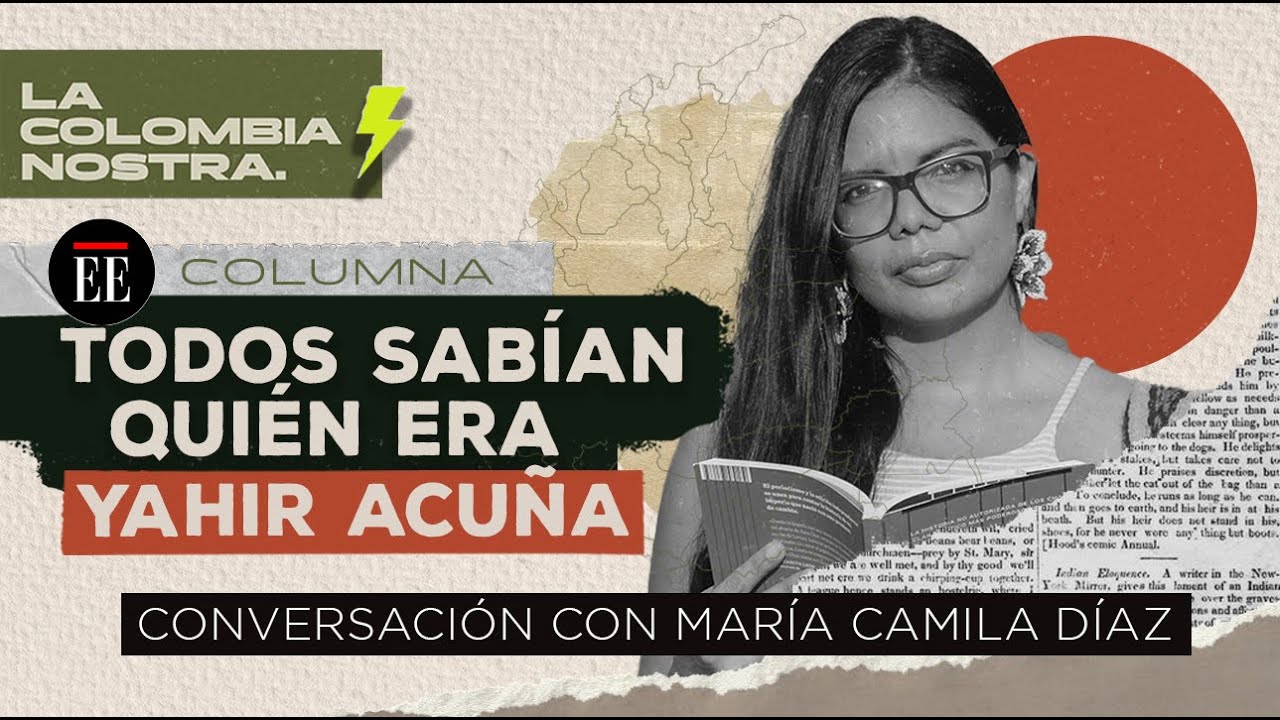 Todos sabían quién era Yahir Acuña