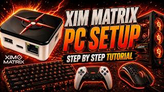 How To Setup Xim Matrix Fully on PC For Controller & MnK (Easy Tutorial Step-By-Step)