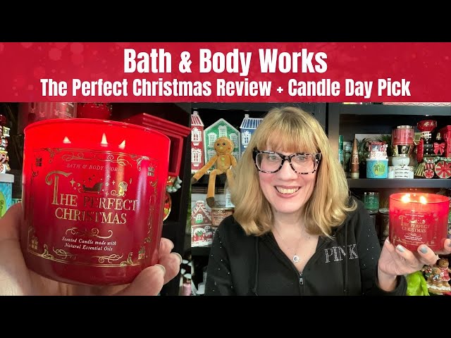 Bath & Body Works The Perfect Christmas Review + Candle Day