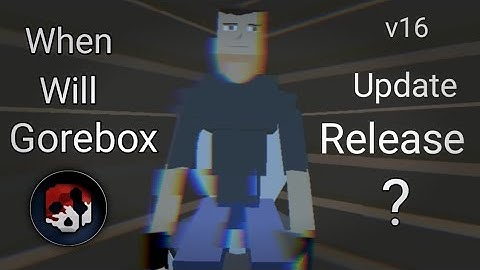 What No V16 Update does to a Gorebox Player