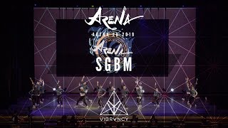 SGBM | Arena LA 2019 [@VIBRVNCY 4K]