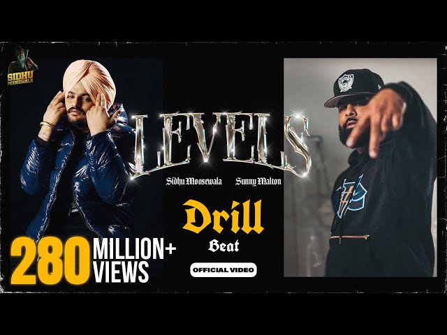 LEVELS (Official Video) Drill Beat :- Sidhu Moose Wala ft Sunny Malton | The Kidd | New Punjabi Song