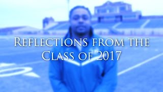 Univeristy of Dubuque - Reflections From the Class of 2017