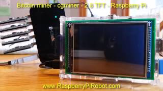 Raspberry Pi bitcoin block erupters, cgminer, 2.8 LCD TFT screen monitor