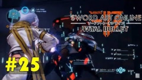 SAO:FatalBullet (Part 25) Lighthouse Dungeon Part 2