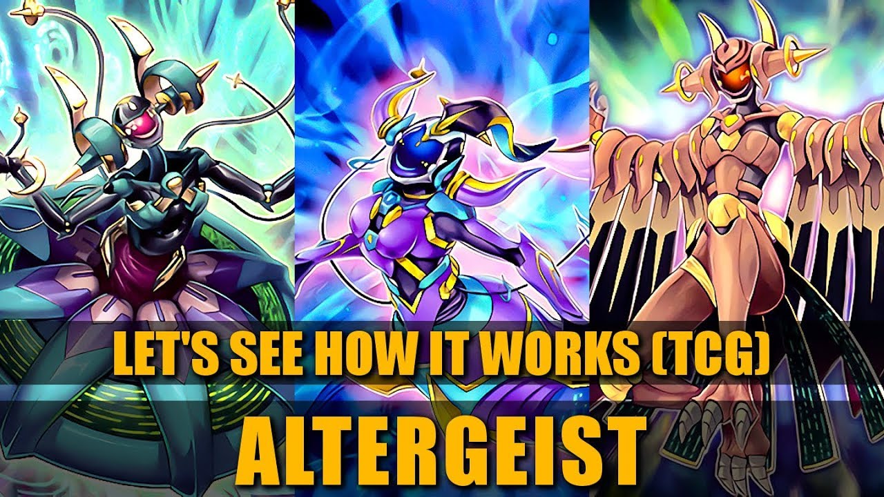 Yugioh ALTERGEIST Deck - Interruption, Harass and Control - TCG Post CIBR