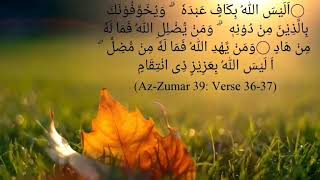 (Az-Zumar 39: Verse 36-37)