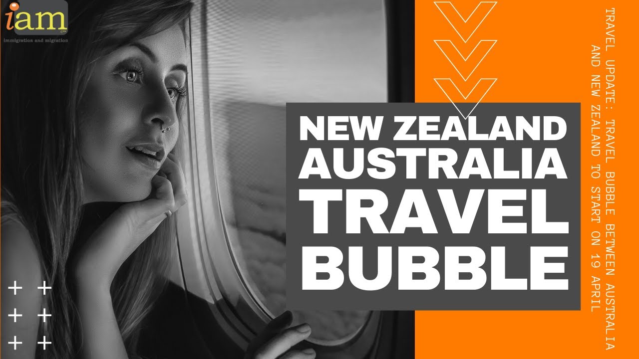 Australia New Zealand Travel Bubble Opens