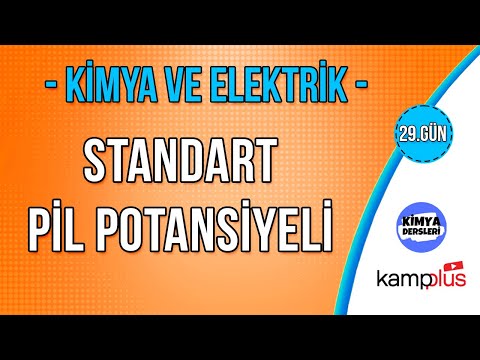 Standart Pil Potansiyeli | Kimya ve Elektrik | AYT Kimya Kampı | 12.Sınıf Kimya | 29.Gün