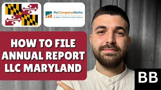 How To File Annual Report For  LLC In Maryland