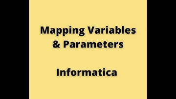 Mapping Variables & Parameter in Informatica, Powercenter