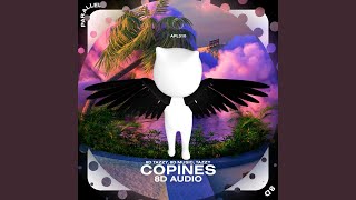 Copines - 8D Audio - (((()))), surround., & Tazzy