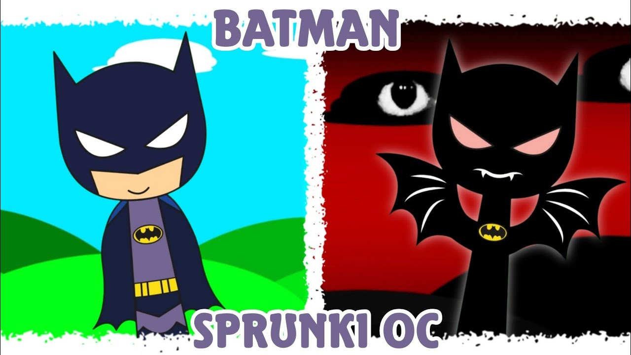 My Sprunki OC: Batman