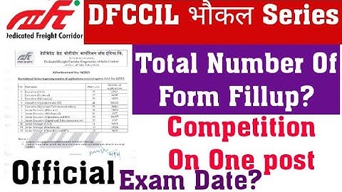 #DFCCIL Total Form Fillup || Post wise Number of Candidates || Post wise Competition