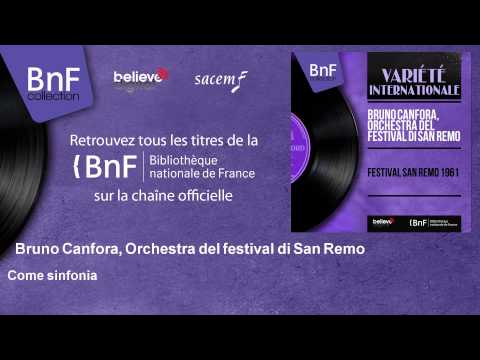 Bruno Canfora, Orchestra
