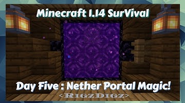 Minecraft 1.14 Survival: Day Five!  Synching Nether Portals and other fun stuff!