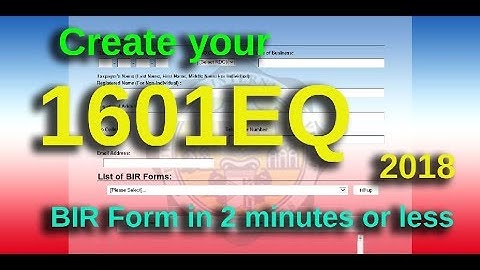 Filling up BIRFORM 1601-EQ  2018 - a 2 minutes guide