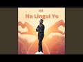 Na Lingui Yo