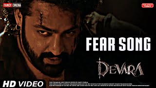 Fear song : Devara movie song | Jr NTR | Anirudh ravichandran | Devara first single : Fear song