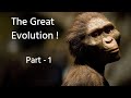 The Great Evolution 🧬 (part-1)          #evolution #trending #human_evolution #dinosaur #chimpanzee