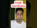 Google Nano Banana