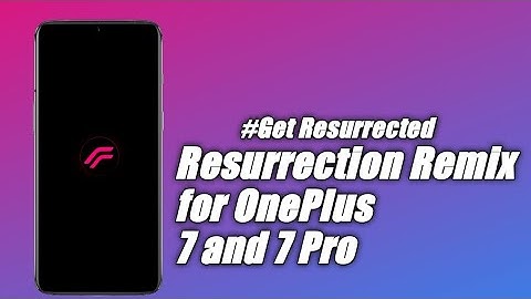 Install Resurrection Remix in OP7 and OP7 Pro | Review and Installation