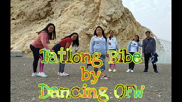 Tatlong Bibe by Dancing OFW